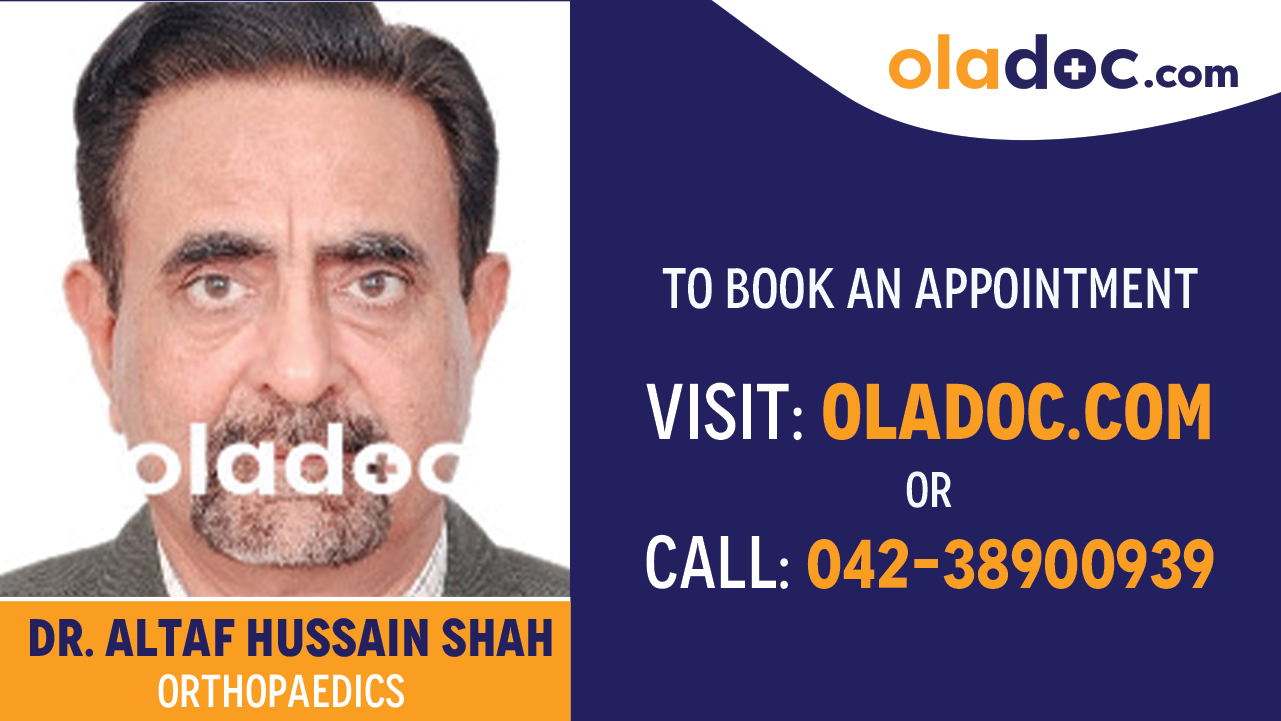 Book appointment with Dr. Altaf Hussain Shah-best Orthopedic  Islamabad